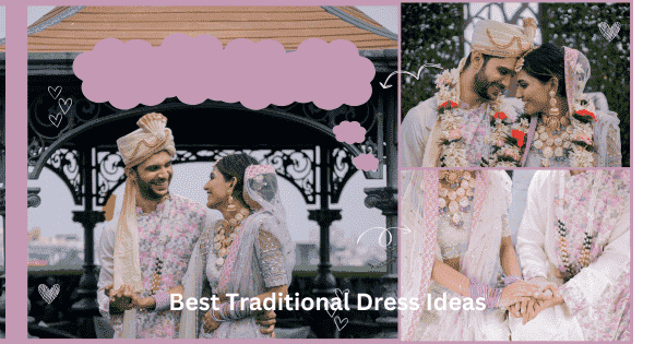Best Traditional Dress Ideas