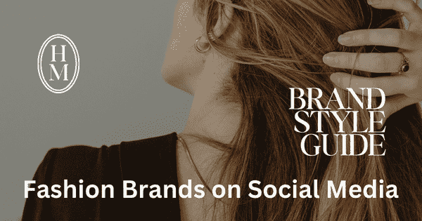 Fashion Brands On Social Media